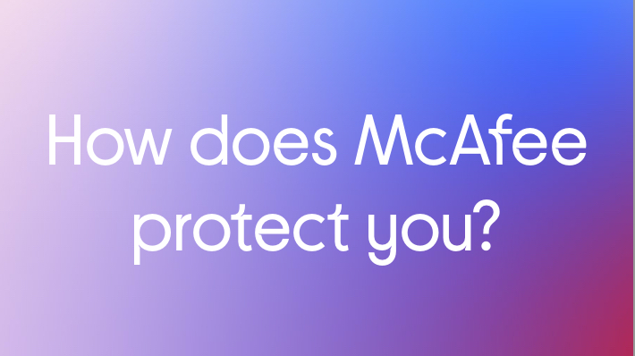 how-does-mcafee-protect-you-images